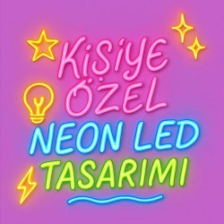 Kişiye Özel Neon Led Tasarım
