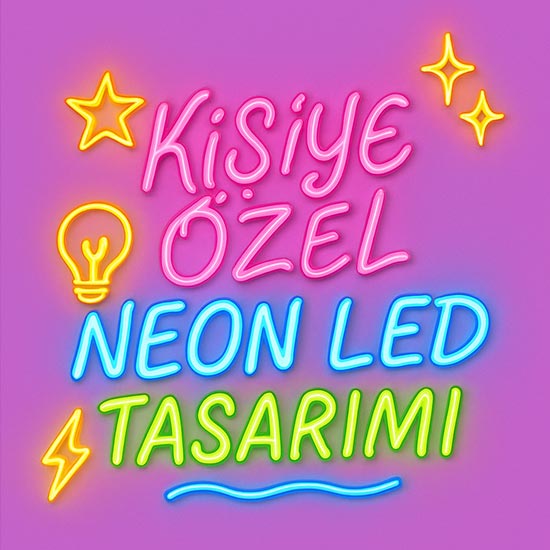 Kişiye Özel Neon Led Tasarım Kişiye Özel Neon Led Tasarım